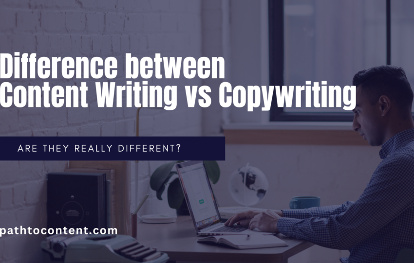 Content writing vs Copywriting: What's the Difference?