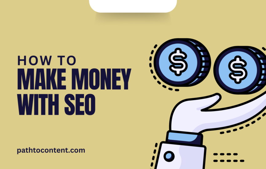 How to make money with SEO