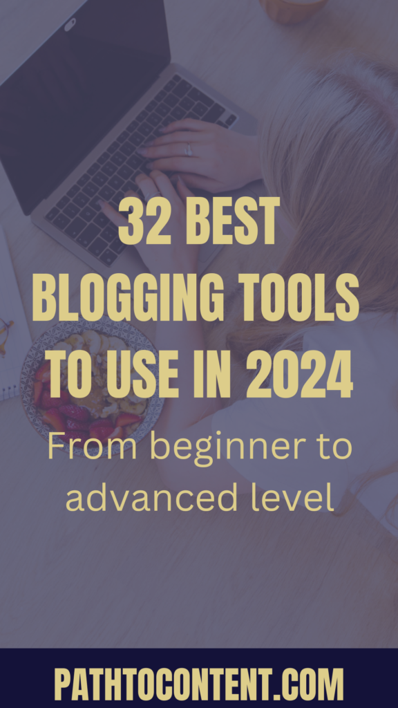 Best blogging tools in 2024