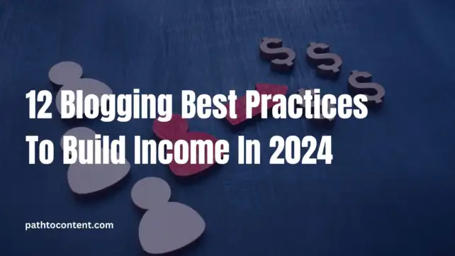 Blogging Best Practices in 2024